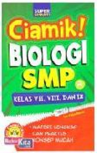 Ciamik! BIOLOGI SMP