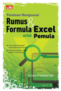 Panduan Menguasai Rumus & Formula Excel untuk Pemula