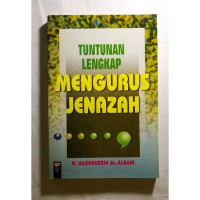 Image of Tuntunan Lengkap Mengurus Jenazah