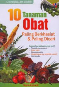 10 Tanaman Obat : Paling Berkhasiat dan Paling dicari