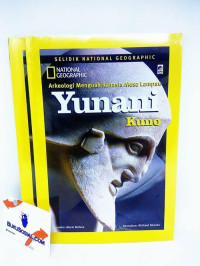 Arkeologi Menguak Rahasia Masa Lampau : Yunani Kuno