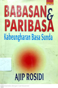 Image of Babasan & Paribasa : Kabeungharan Basa Sunda
