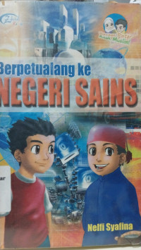 Berpetualang Ke Negeri Sains