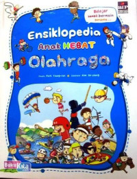 Ensiklopedia Anak Hebat : Olahraga