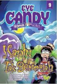 Eye Candy (Komik KKPK) : Hantu Tak Berwajah