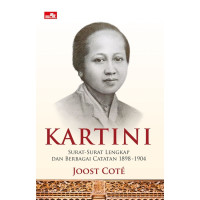 KARTINI : SURAT-SURAT LENGKAP DAN BERBAGAI CATATAN 1898- 1904