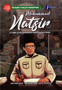 Image of Komik Mohammad Natsir : Ulama & Negarawan Penggagas NKRI