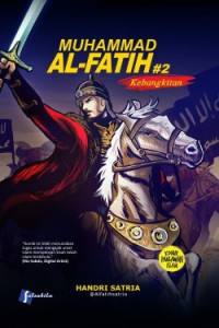 Image of Komik Muhammad Al-Fatih #2 : Kebangkitan
