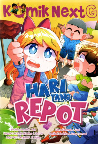 Image of Komik Next G : Hari yang Repot