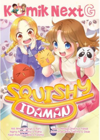 Image of Komik Next G: Squishy Idaman