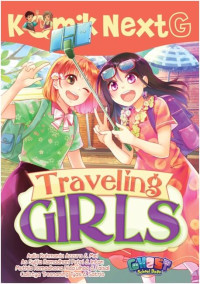 Image of Komik Next G : Traveling Girls