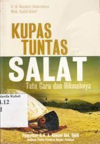 Image of Kupas Tuntas Salat, Tata Cara dan Hikmahnya