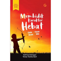 Membidik Karakter Hebat