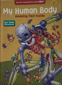 Image of My Human Body : Amazing Fact Inside