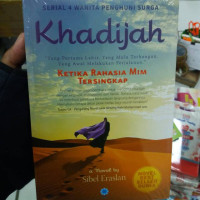 SERIAL 4 WANITA PENGHUNI SURGA : Khadijah