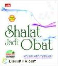 Shalat Jadi Obat