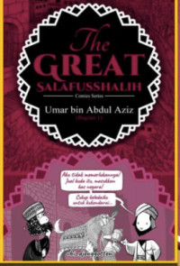 Image of The Great Salafusshalih : Umar bin Abdul Aziz (bagian 1)