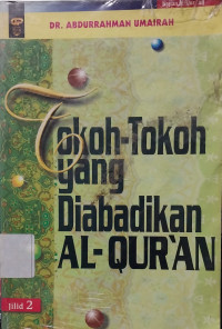 Tokoh Tokoh yang Diabadikan AL-QURAN jilid 2