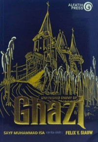Unfinished Enemy of Ghazi