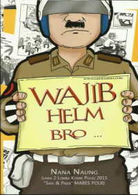 Wajib Helm Bro
