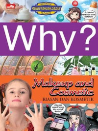 Why? Makeup and Cosmetic