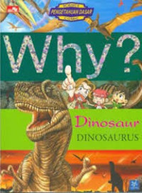 Image of WHY? Dinosaurus