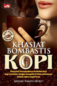 Khasiat Bombastis Kopi