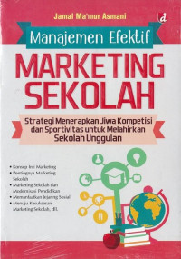 Image of Manajemen Efektif Marketing Sekolah