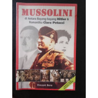 Image of Mussolini : di Antara bayang-bayang Hitler & Romantika Clara Petaci