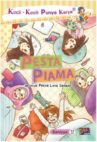 KKPK : PESTA PIAMA