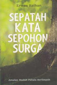 Sepatah Kata Sepohon Surga