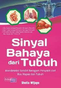 Sinyal Bahaya dari Tubuh